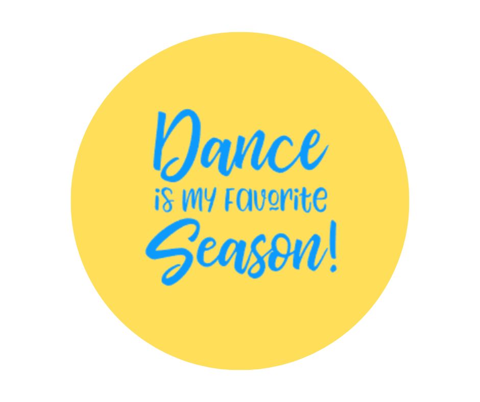 Dance is my favorite Season Button (BYB)