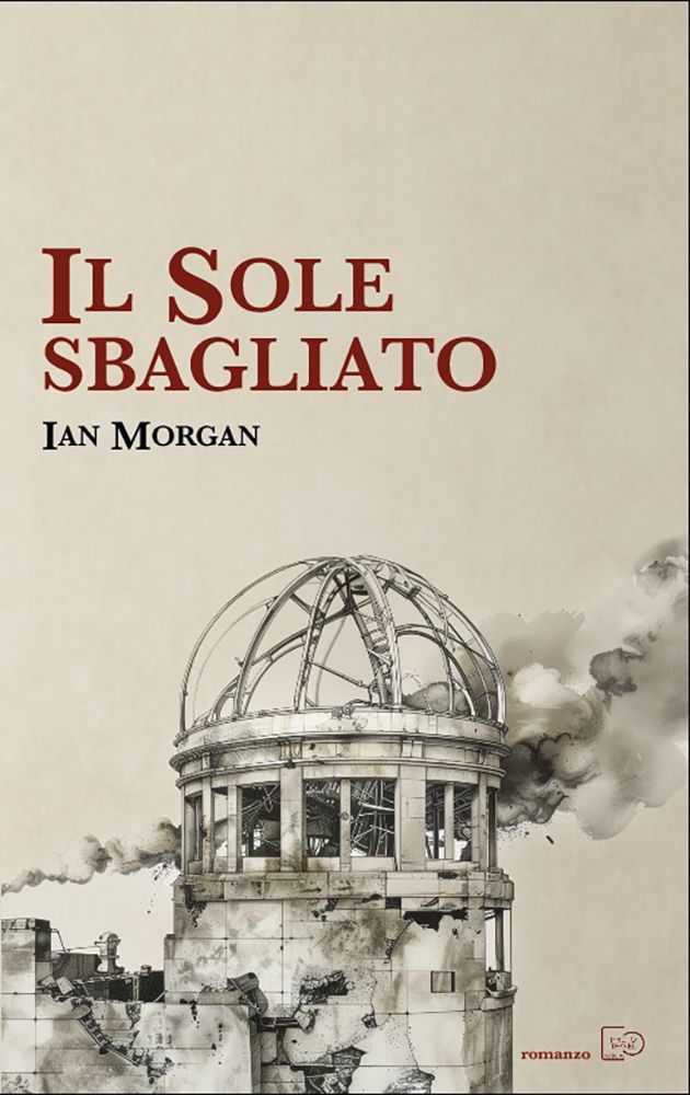 IL SOLE SBAGLIATO - Ian Morgan