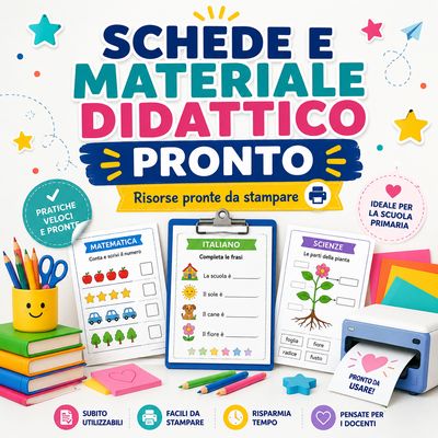 Schede didattiche pronte da stampare