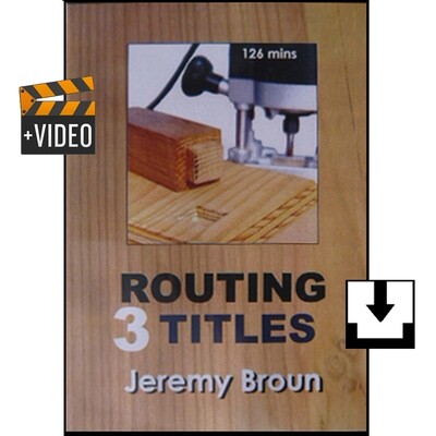 THREE ROUTING TITLES - Downloads (1) Essential Routing
(2) Jointcutting with the Router (3) Router Jigging.
These are the definitive videos on routing that are both comprehensive and in depth.