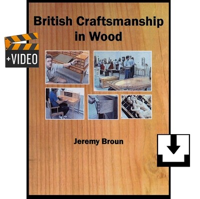 British Craftsmanship in Wood - documentary download