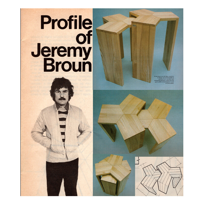PROFILE OF JEREMY BROUN - with plans for his nest of tables in solid ash. (Practical Woodworking magazine 1984).