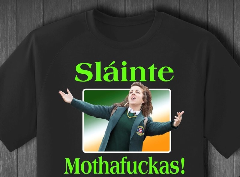 Sláinte Mothafuckas!