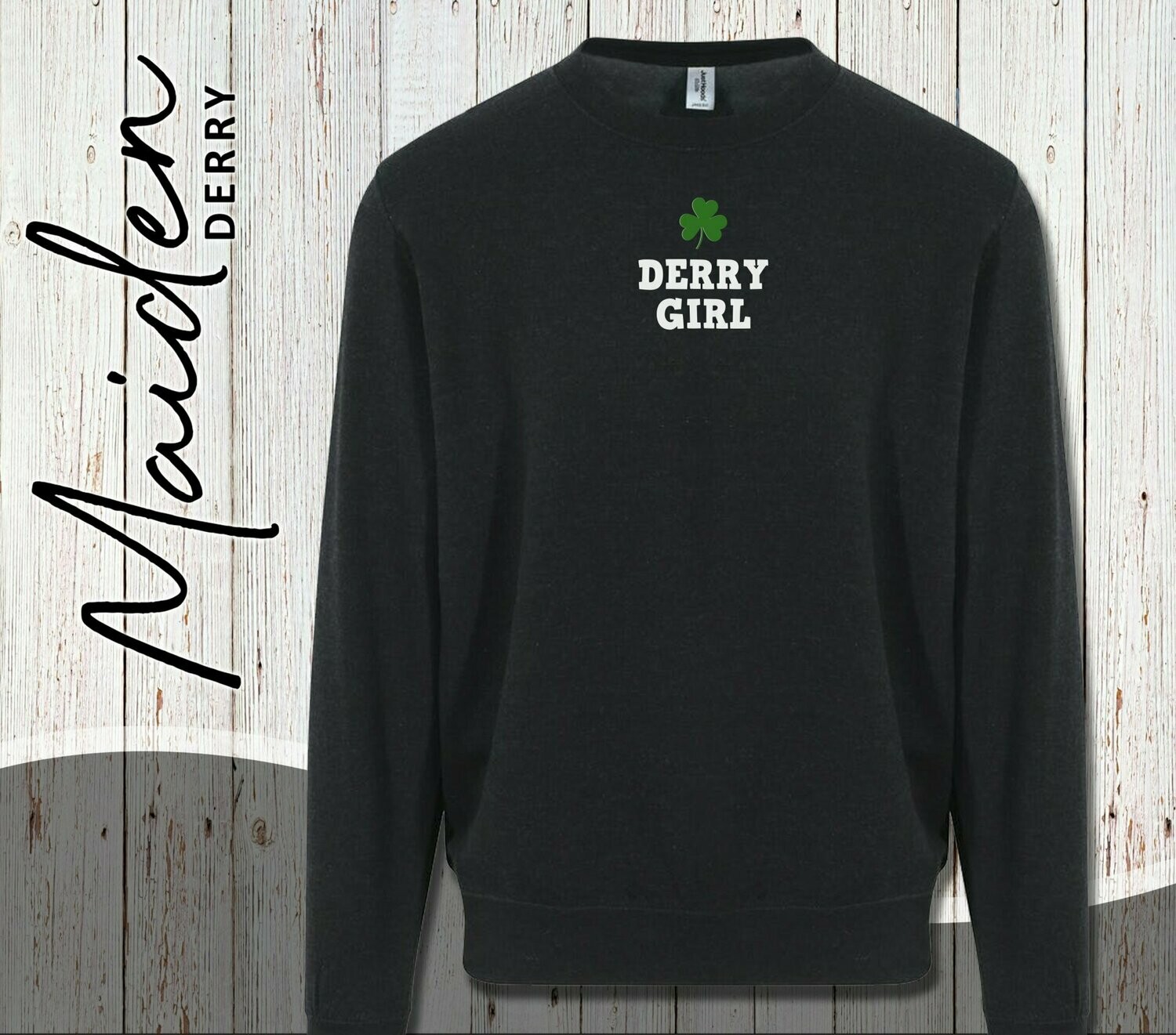 Derry Girl - Sweatshirt, Colour: Black