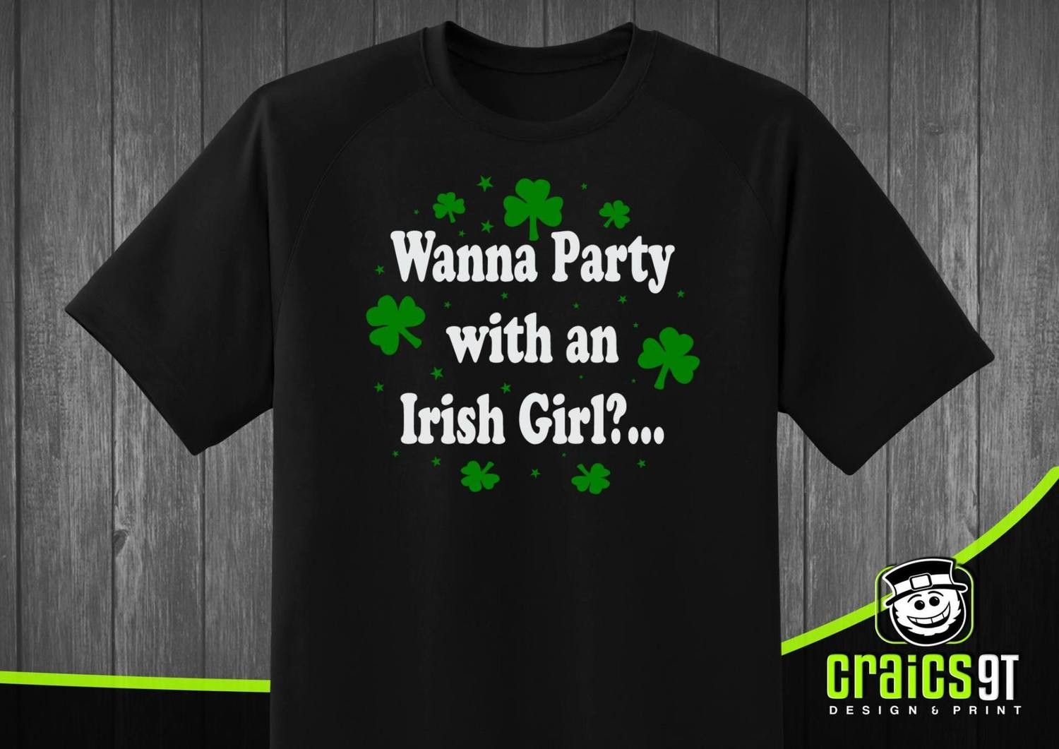 Wanna Party with an Irish Girl?
