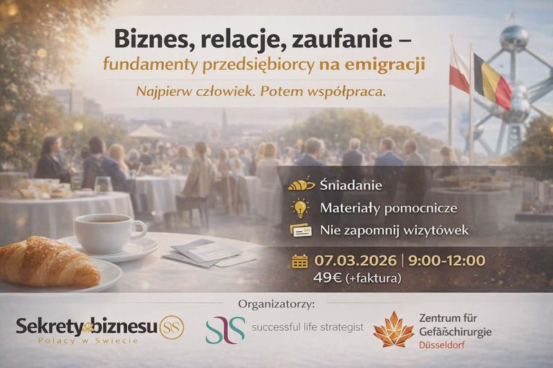 POl-Biz networking 53 spotkanie -Biznes, relacje, zaufanie – fundamenty przedsiębiorcy na emigracji
