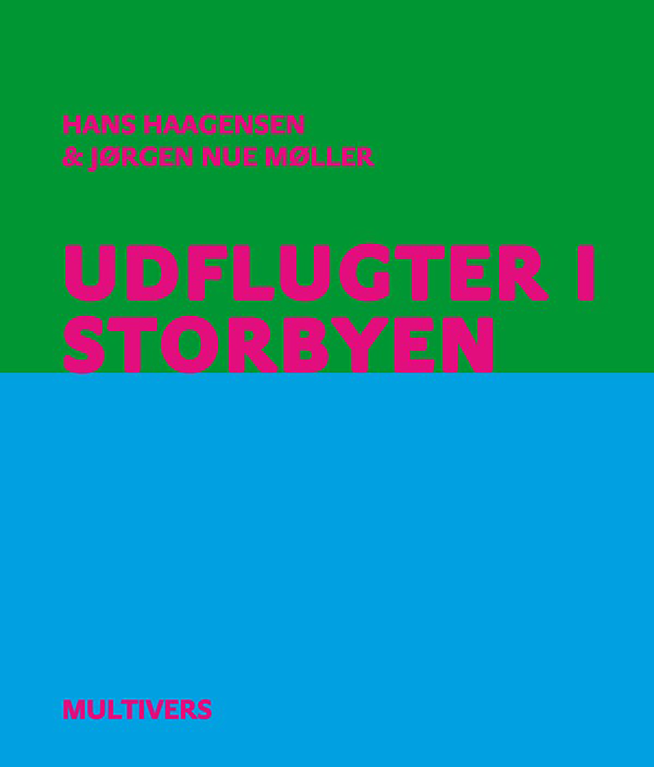 Udflugter i storbyen