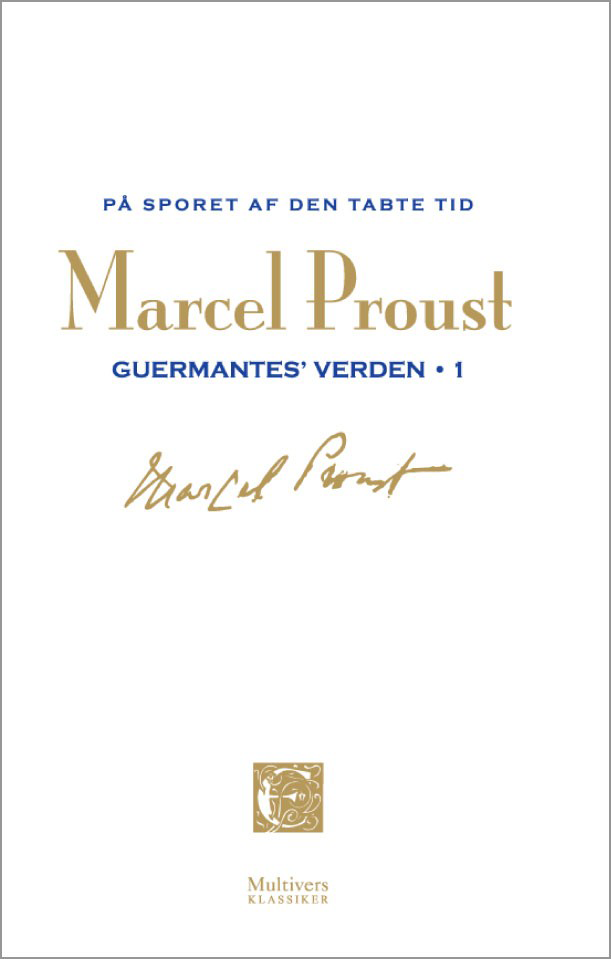 På sporet af den tabte tid 05 – Guermantes&#39; verden 1