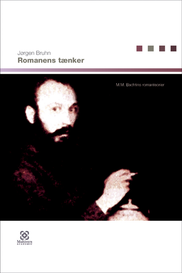 Romanens tænker – M.M. Bachtins romanteorier