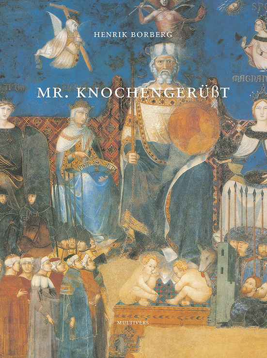 Mr. Knochengerüßt