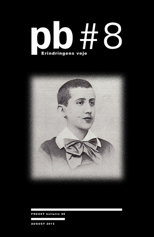 Proust Bulletin No 08 – Erindringens veje