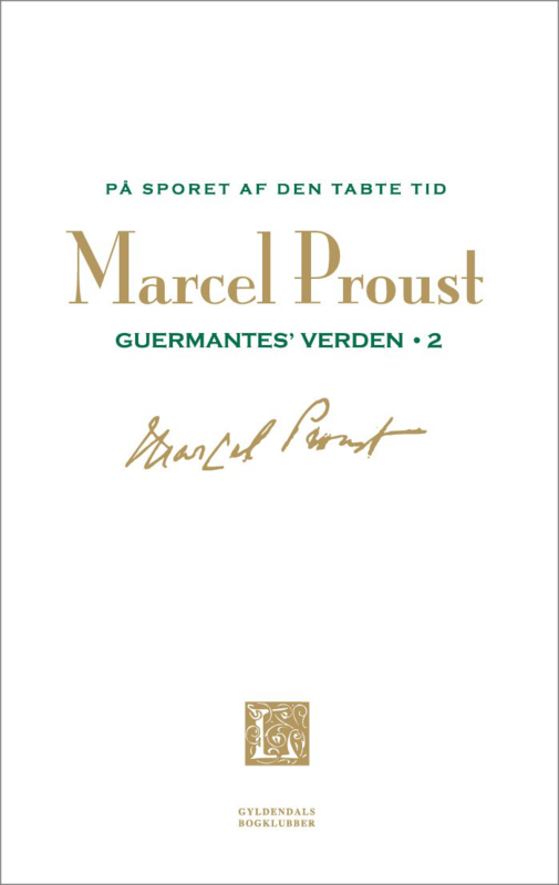 På sporet af den tabte tid 06 – Guermantes&#39; verden 2