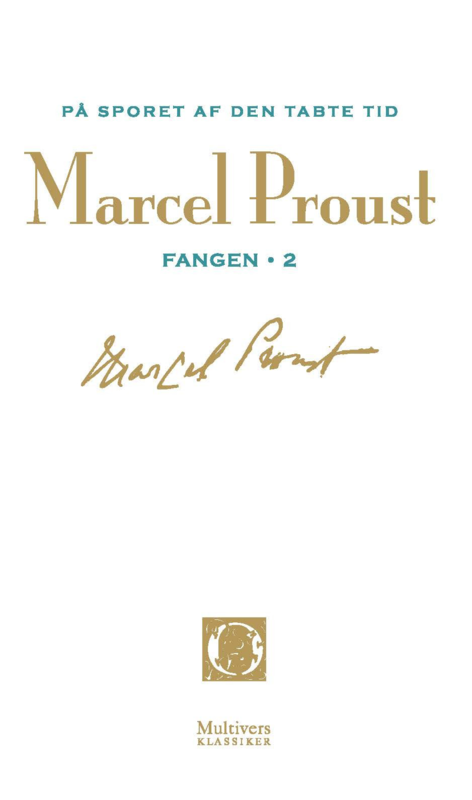 På sporet af den tabte tid 10 – Fangen 2