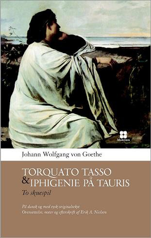 Torquato Tasso og Iphigenie på Tauris