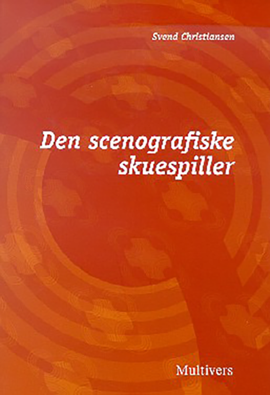 Den scenografiske skuespiller