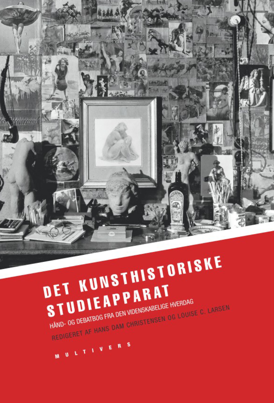 Det kunsthistoriske studieapparat – Hånd- og debatbog fra den videnskabelige hverdag.