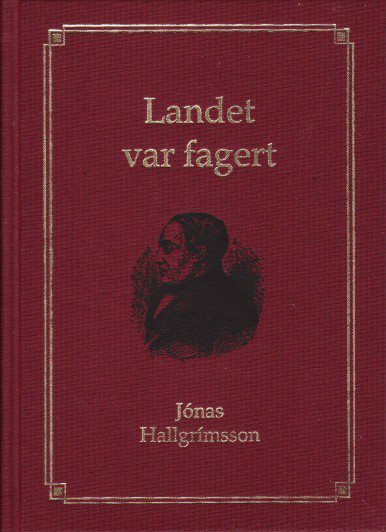 Landet var fagert