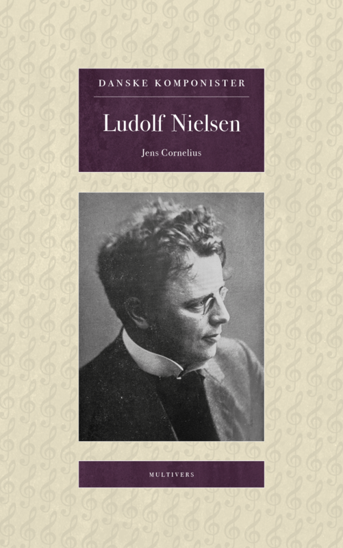 Ludolf Nielsen (Danske Komponister, bd. 2)