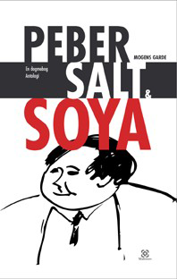 Peber, Salt og Soya – En dogmebog