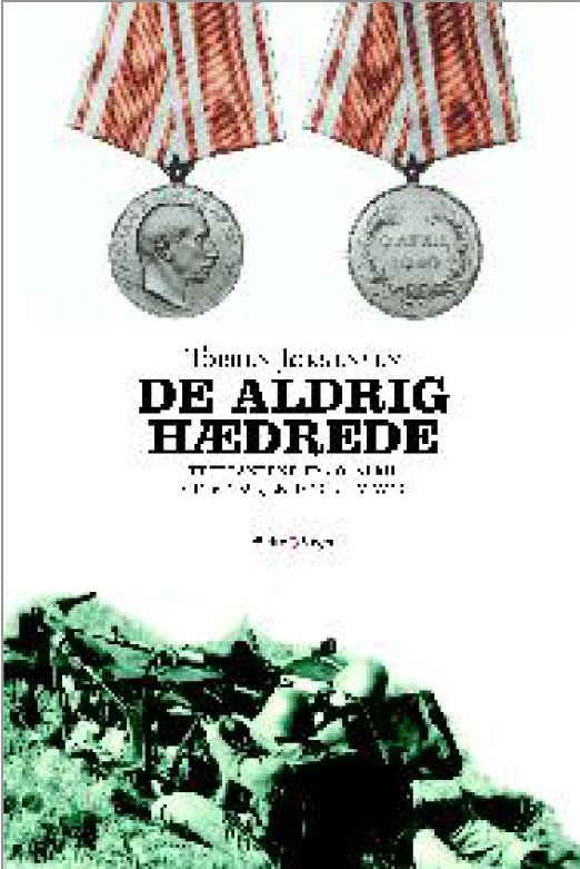 De aldrig hædrede – Veteranerne fra 9. april og medaljen der blev væk