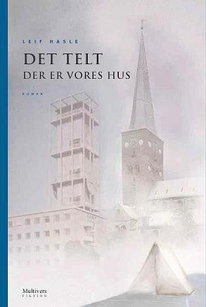 Det telt der er vores hus