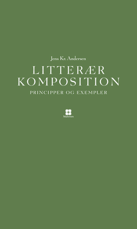 Litterær komposition – Principper og exempler