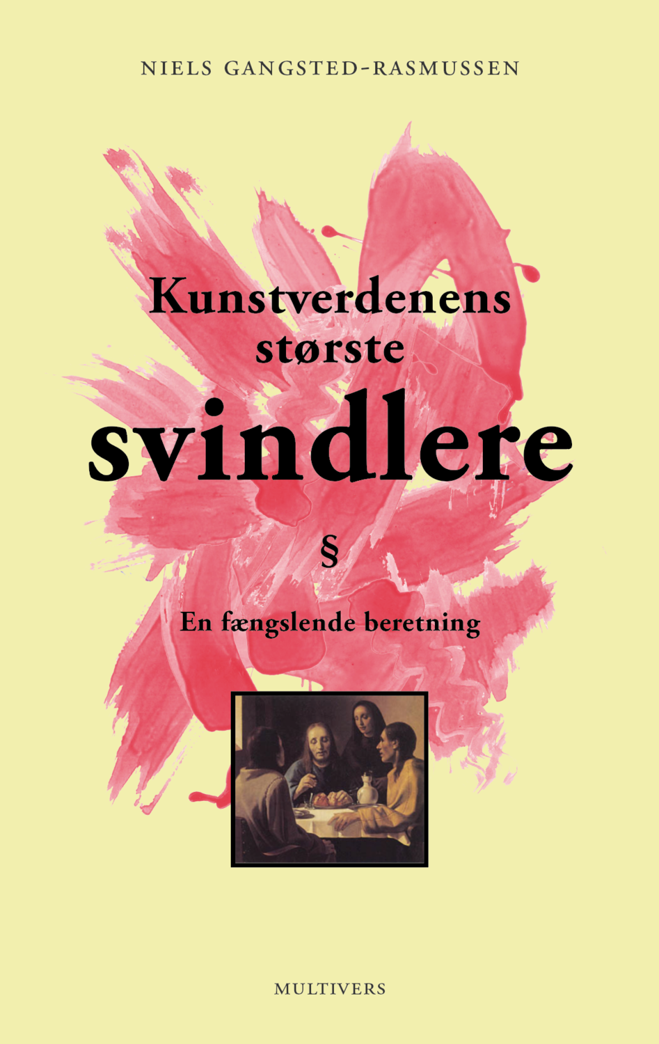 Kunstverdenens største svindlere