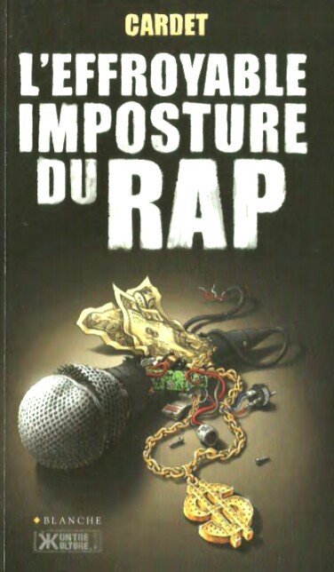 LA ESPANTOSA IMPOSTURA DEL RAP