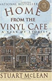 Home From the Vinyl Cafe