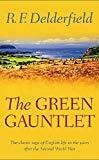 The Green Gauntlet:  A Horseman Riding By Book Three (Bk. 3)