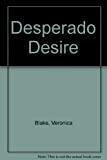 Desperado Desire