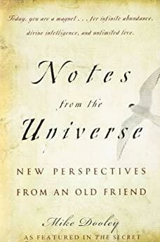 Notes from the Universe: New Perspectives from an Old Friend
