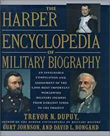 The Harper Encyclopedia of Military Biography