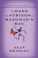 THE WEED THAT STRINGS THE HANGMAN'S BAG