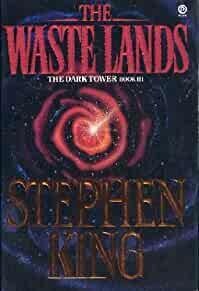 THE WASTE LANDS: THE DARK TOWER BOOK III