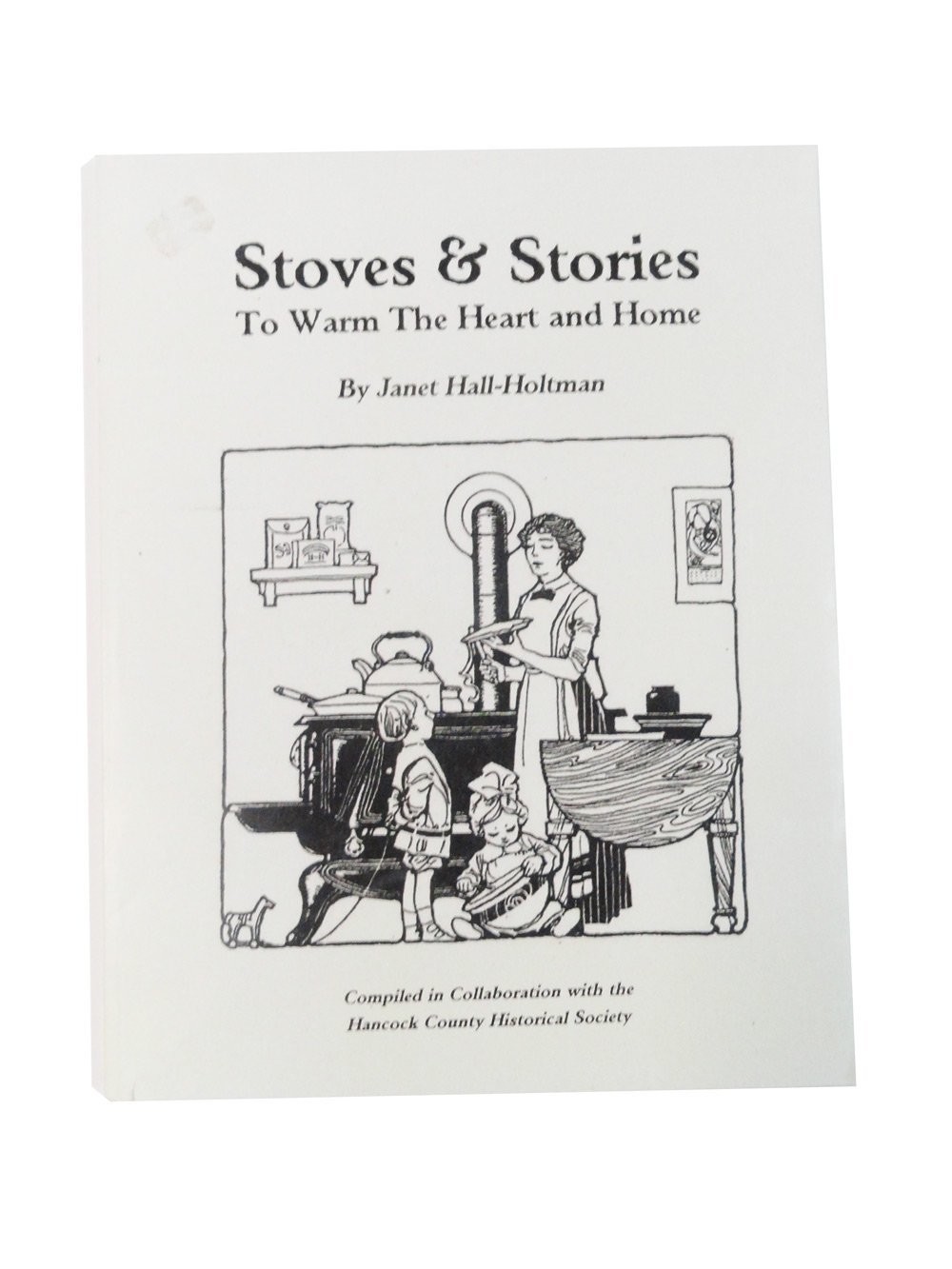 Stoves & Stories To Warm The Heart And Home