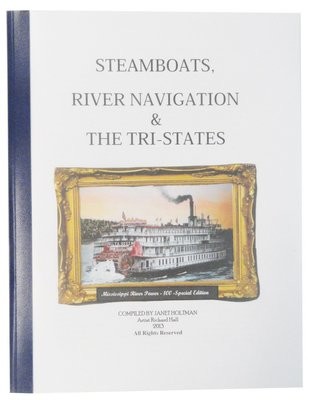 Steamboats, River Navigation, And The Tri-States