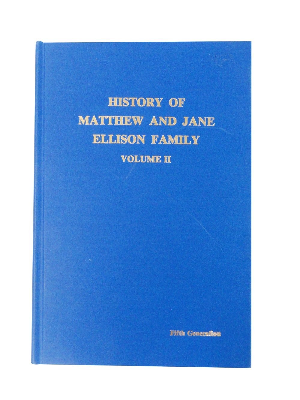 History Of Matthew And Jane Ellison