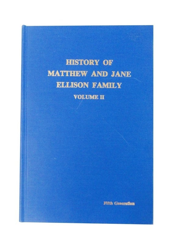 History Of Matthew And Jane Ellison
