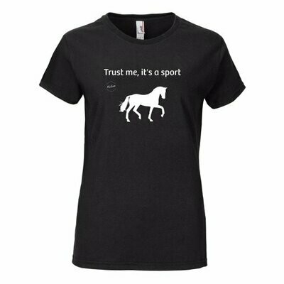 T-shirt «Trust me, it&#39;s a sport»