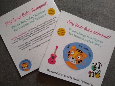 Sing Your Baby Bilingual - French Songs and Rhymes book with free album download