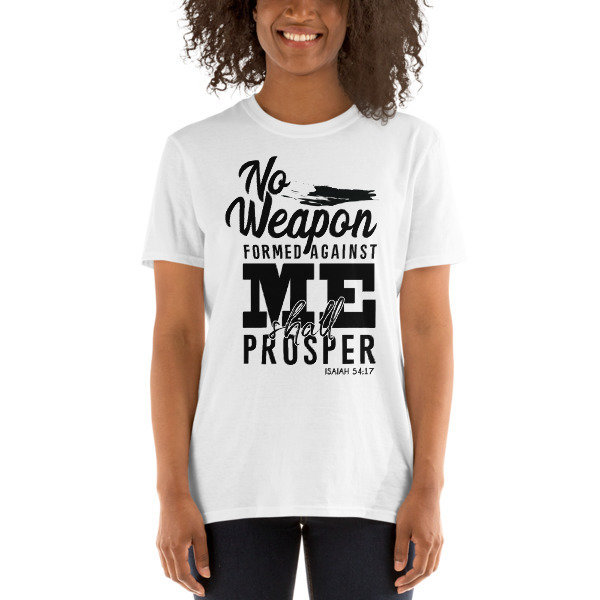 "No Weapon Formed Against Me" - Women T-Shirt