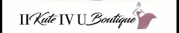 II KUTE IV U Boutique 