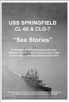 USS Springfield Shipmate "Sea Stories" USS Springfield Shipmate "Sea Stories"
