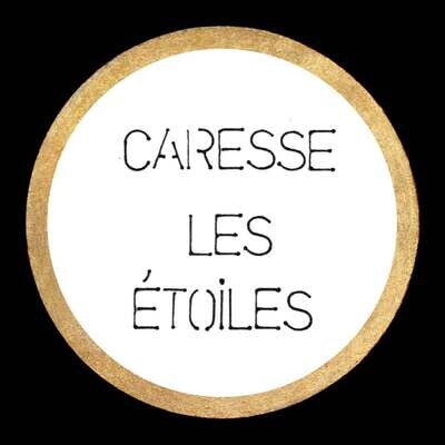 Collection &quot;Caresse les étoiles&quot; - CARESSE LES ÉTOILES, Laure JULIEN