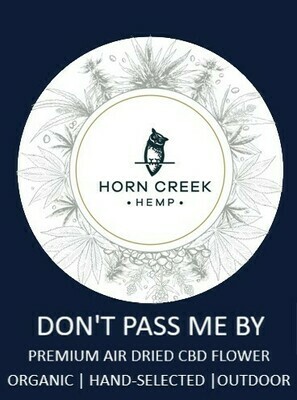 Don't Pass Me By Hemp Flower (lb) Don't Pass Me By Hemp Flower (lb)