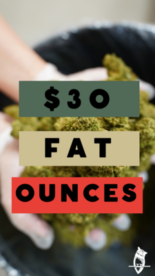 Fat Ounces | 2021 CBD Hemp Flower Fat Ounces | 2021 CBD Hemp Flower