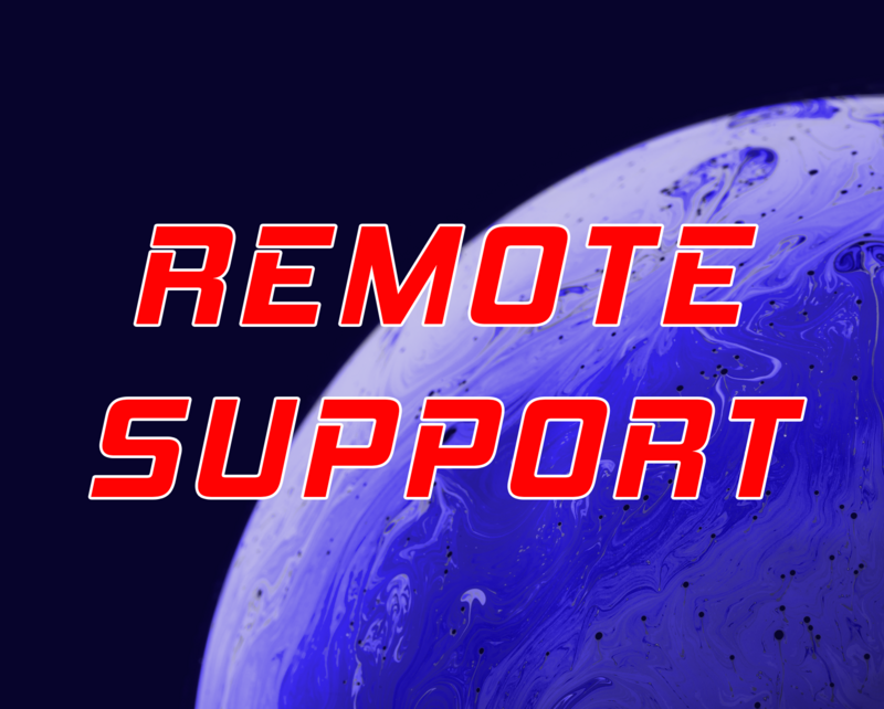 REMOTE SUPPORT - ANY DEVICE / ISSUE