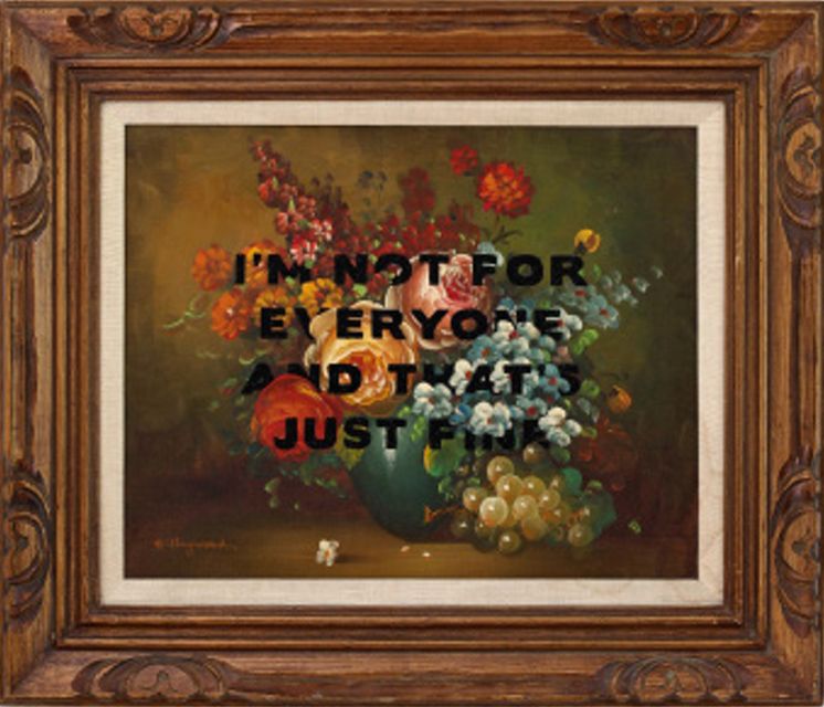 I'm Not For Everyone I'm Not For Everyone