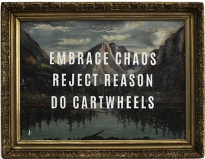 Embrace Chaos Embrace Chaos
